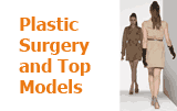 Plastic surgery for models